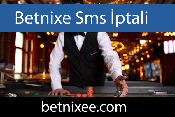 Betnixe sms iptali yapılabilecek formatıyla öndedir.